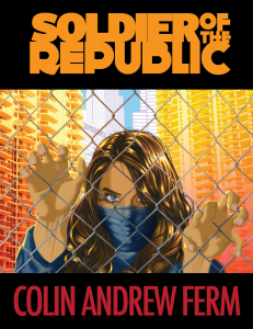 Soldier Of The Republic Book Cover The book cover of Soldier of the Republic by Ivan Sandoval